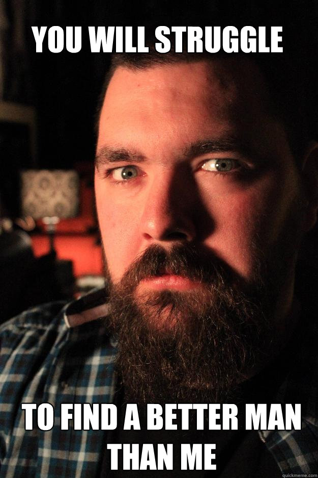 you will struggle to find a better man than me - Dating Site Murderer