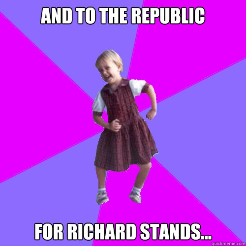and to the republic for richard stands - Socially awesome kindergartener