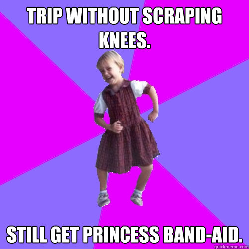 trip without scraping knees still get princess bandaid - Socially awesome kindergartener
