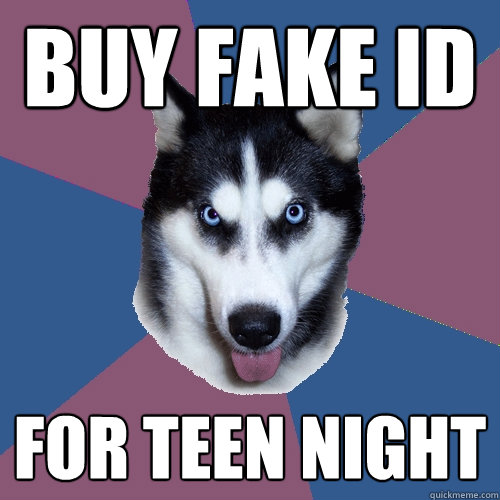 buy fake id for teen night - Creeper Canine