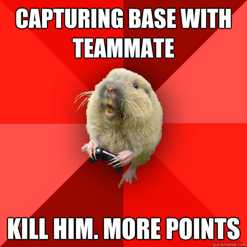 capturing base with teammate kill him more points - Gaming Gopher