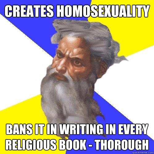 creates homosexuality bans it in writing in every religious - Advice God