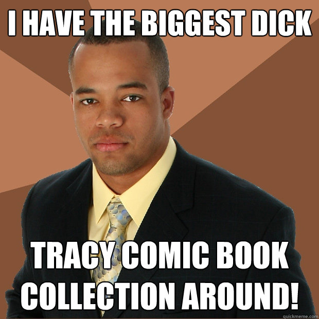i have the biggest dick tracy comic book collection around - Successful Black Man