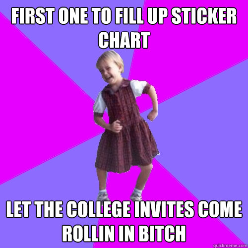 first one to fill up sticker chart let the college invites c - Socially awesome kindergartener
