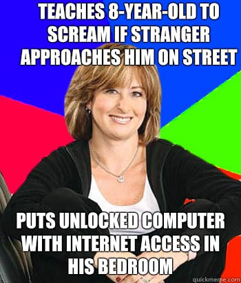 Teaches 8yearold to scream if stranger approaches him on str - Sheltering Suburban Mom