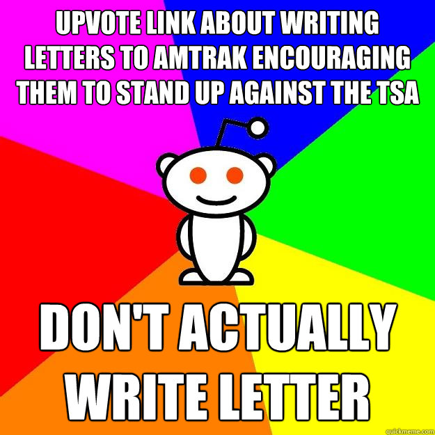 upvote link about writing letters to amtrak encouraging them - Reddit Alien