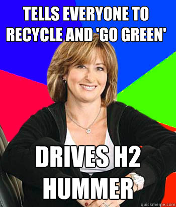 tells everyone to recycle and go green drives h2 hummer - Sheltering Suburban Mom