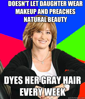 doesnt let daughter wear makeup and preaches natural beauty - Sheltering Suburban Mom