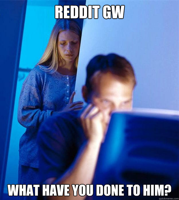 Reddit Gw