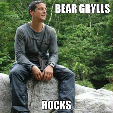 bear grylls rocks - Bear Grylls