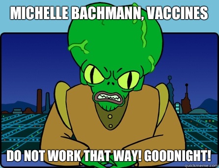 Michelle Bachmann VACCINES DO NOT WORK THAT WAY GOODNIGHT - Morbo