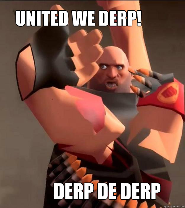 Derp Heavy