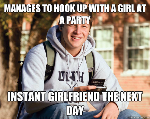 manages to hook up with a girl at a party instant girlfriend - College Freshman