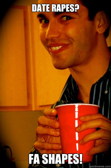 date rapes fa shapes - Creepy Party Guy