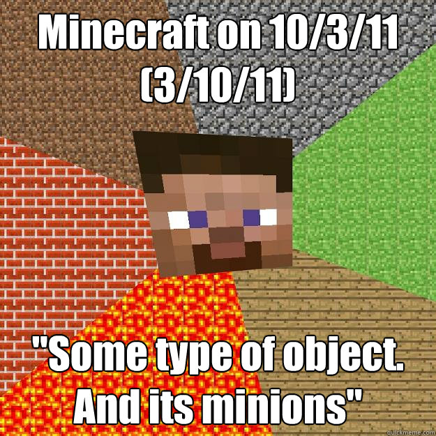 minecraft on 10311 31011 some type of object and its - Minecraft
