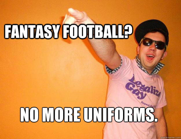 Fantasy Football Is Gay 44