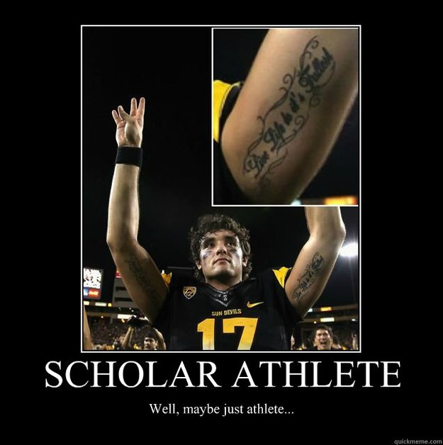 scholar athlete well maybe just athlete - Motivational Poster