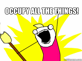 occupy all the things - All The Things