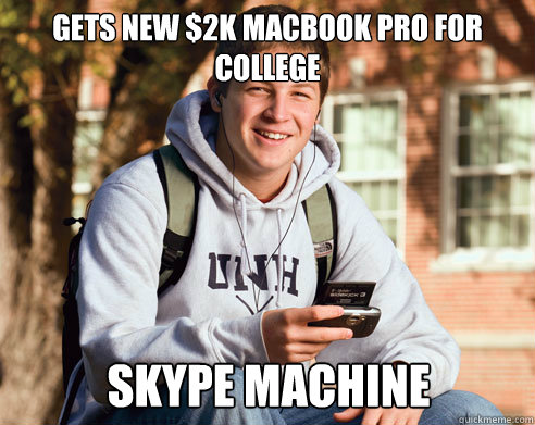 gets new 2k macbook pro for college skype machine - College Freshman