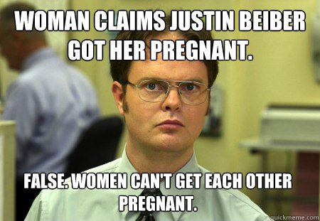 woman claims justin beiber got her pregnant false women ca - Dwight