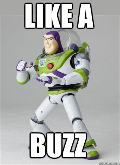like a buzz - buzz