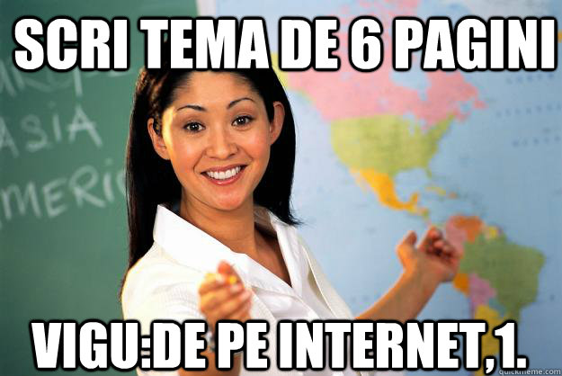 scri tema de 6 pagini vigude pe internet1 - Unhelpful High School Teacher