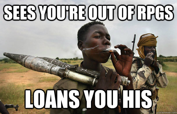 sees youre out of rpgs loans you his - Good Guy Guerilla