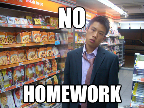 no homework - Disenchanted Young Professional
