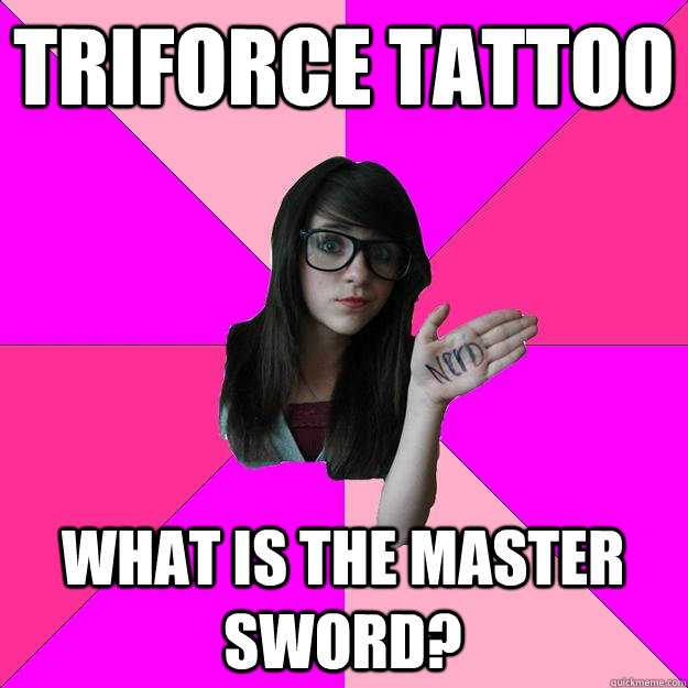triforce tattoo what is the master sword Idiot Nerd Girl