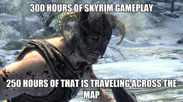 300 hours of skyrim gameplay 250 hours of that is traveling - Dragonborn Problems