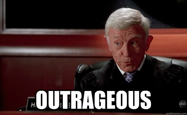 outrageous - Judge Brown Boston Legal