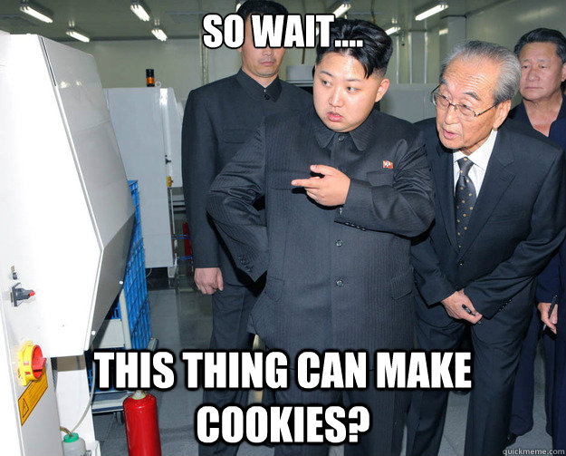 so wait this thing can make cookies - Cookies