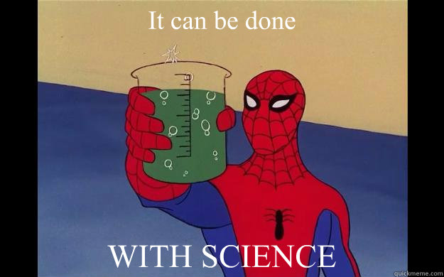 it can be done with science - Spider-Man 60s
