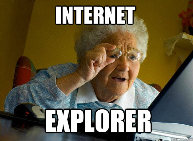 internet explorer - Grandma finds the Internet