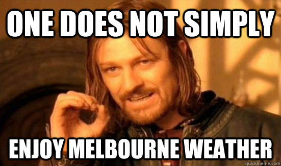 enjoy melbourne weather -