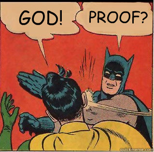 god proof - Bitch Slappin Batman