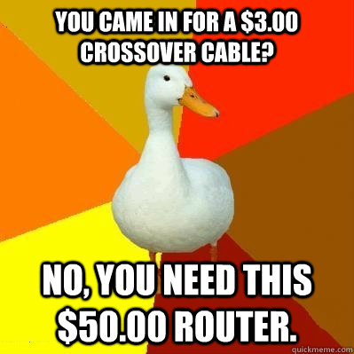 you came in for a 300 crossover cable no you need this - Tech Impaired Duck