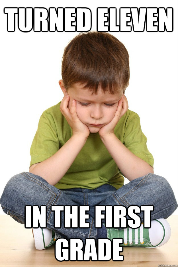 turned eleven in the first grade - First grade problems