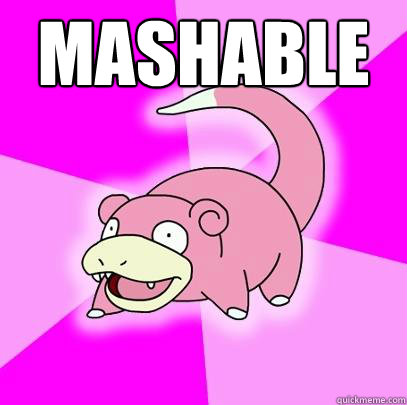 mashable - Slowpoke