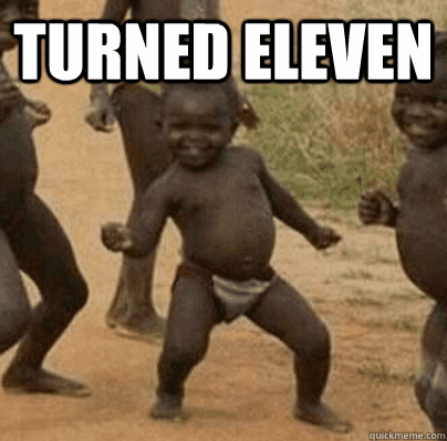 turned eleven - Third World Success