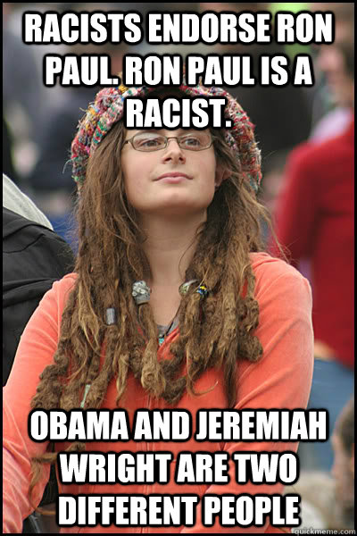 racists endorse ron paul ron paul is a racist obama and je - College Liberal
