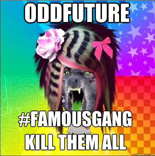 oddfuture famousgang kill them all - Scene wolf bi