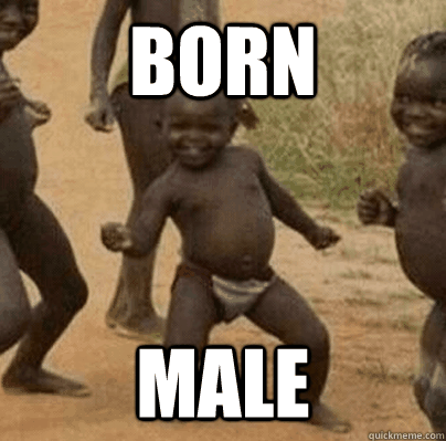 born male - Third World Success