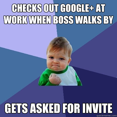 checks out google at work when boss walks by gets asked for - Success Kid