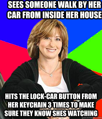 sees someone walk by her car from inside her house hits the - Sheltering Suburban Mom