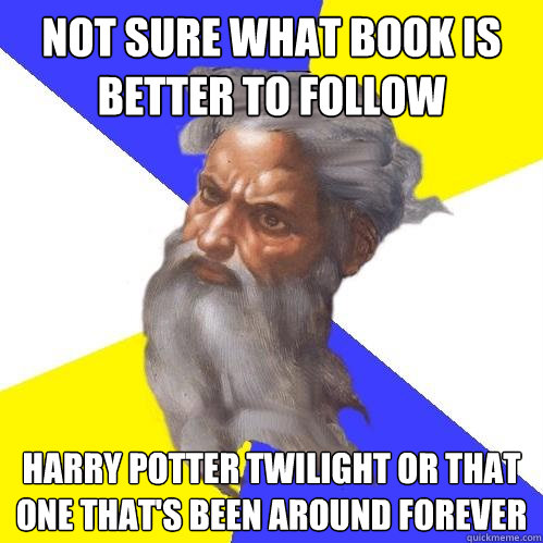 not sure what book is better to follow harry potter twilight - Advice God