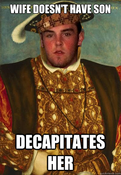 wife doesnt have son decapitates her - Period scumbag