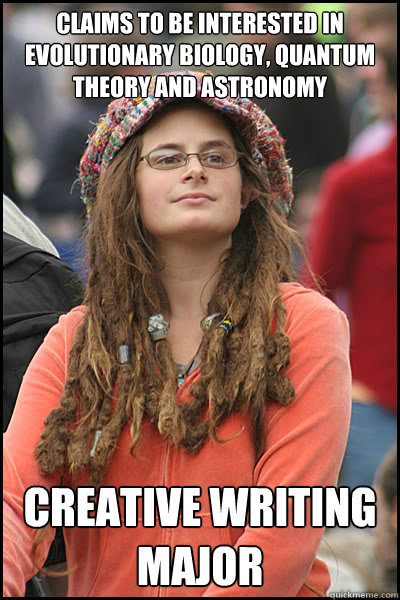 claims to be interested in evolutionary biology quantum the - College Liberal