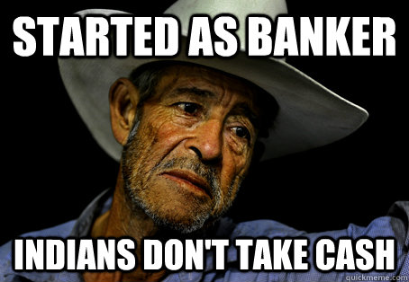 started as banker indians dont take cash - Oregon Trail Problems