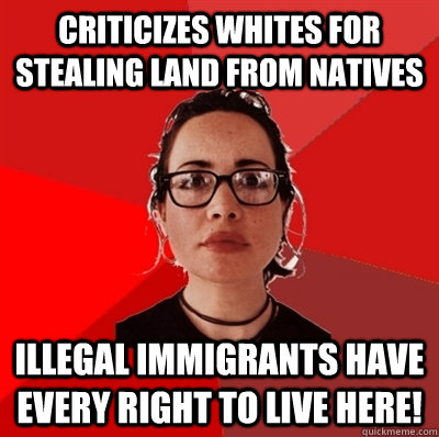 criticizes whites for stealing land from natives illegal imm - Liberal Douche Garofalo